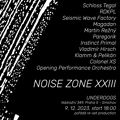 ✗ Noise Zone XXIII